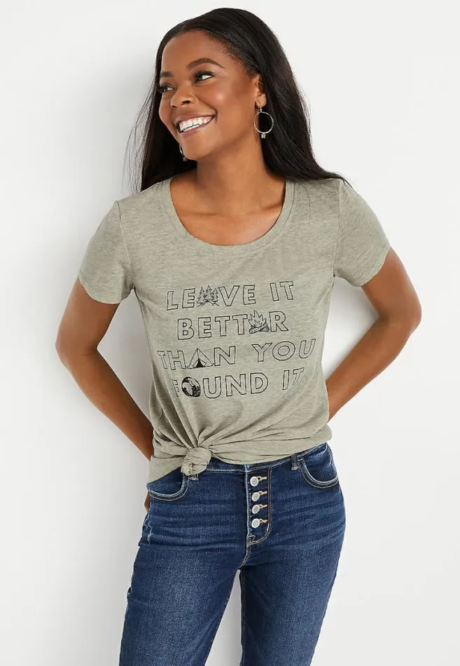 Women Green Better Than You Found It Graphic Tee Maurices Tops